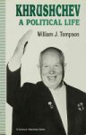 William Tompson - Khrushchev: A Political Life