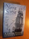 Choyce, Lesley - Nova Scotia. Shaped by the sea