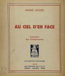 André Légier 175513, Guy Vandenbranden [Ill.] - Au ciel d'en face  Illustrations de Guy Vandenbranden