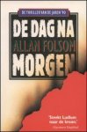 Folsom, Allan - De dag na morgen