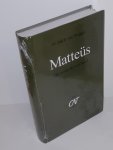 Bruggen, Jakob van - CNT Commentaar Nieuwe Testament: Matteus. Het evangelie voor Israël