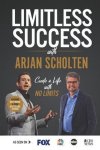 Arjan Scholten - Limitless Success with Arjan Scholten