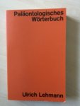 Lehmann, Ulrich - Paläontologisches Wörterbuch