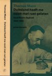 Mann, Thomas - Duitsland heeft Me Nooit met Rust Gelaten: Amerikaans dagboek 1940-1948 Mann, Thomas - Duitsland heeft Me Nooit met Rust Gelaten: Amerikaans dagboek 1940-1948
