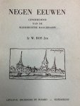 BOS, W., - Negen eeuwen. Geschiedenis van de Sliedrechtse baggeraars.