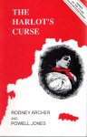 ARCHER, Rodney & Powell JONES - The Harlot's Curse. ARCHER, Rodney & Powell JONES - The Harlot's Curse.