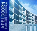 ES, EVELIEN VAN & HANS IBELINGS. - Apeldoorn. Naoorlogse architectuur.