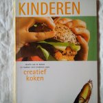 diverse auteurs - Kinderen. Ideeën om te koken en bakken met kinderen voor creatief koken