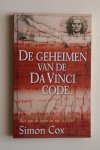Cox - DE GEHEIMEN VAN DE DA VINCI CODE  Wat zijn de feiten en wat is fictie?