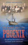 Joske Meerdink - (1) De Ramp Met De Phoenix