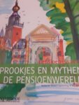 Nyenrode / Robert Kamerling &  Roy Kramer - Sprookjes en Mythen in de Pensioenwereld