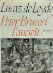 Jacques Lavalleye 253464, Pieter Bruegel 19730, Lucas van Leyden 246207 - Lucas van Leyden, Peter Bruegel l'ancien gravures, œuvre complet