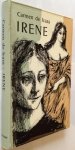 Icaza, Carmen de - Irene / Bedreigd door het leven