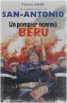 Patrice Dard - Un pompier nommé Béru - Les nouvelles aventures de San-Antonio