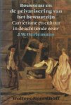 Oerlemans,J.W. - Rousseau en de privatisering van het bewustzijn Oerlemans,J.W. - Rousseau en de privatisering van het bewustzijn