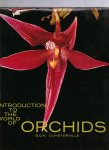 Dunsterville - Introduction to the world of Orchids