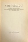 End. A. van den - Gisbertus Bonnet. Bijdrage tot de kennis van de geschiedenis der gereformeerde theologie in de achttiende eeuw