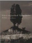 Zadelhoff, Willem van - TIJD EN LANDEN - Poëzie