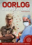 Maaike Hoogewoning - Oorlog in de operatiekamer