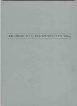 Postema, Paul (ed.) - Grand Hotel Krasnapolsky 1866-2001: 135 years of tailor-made hospitality