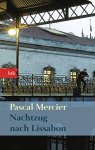 Mercier, Pascal - Nachtzug nach Lissabon