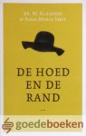 Klaassen, Dr. M. - De hoed en de rand *nieuw* --- Bijbelse bezinning op de hoofdbedekking