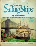 Carse, R - The Twilight of Sailing Ships The last days of the swift clippers, majestic square-riggers, and hard-working schooners