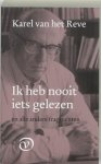 K. van het Reve - Ik heb nooit iets gelezen en alle