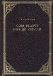 Ridder, Ds. C. de - Ridder, Ds. C. de-Gods belofte heerlijk vervuld