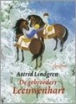Lindgren, Astrid - De gebroeders Leeuwenhart Lindgren, Astrid - De gebroeders Leeuwenhart