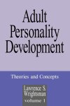Lawrence S. Wrightsman - Adult Personality Development
