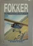 René de Leeuw - Fokker verkeersvliegtuigen Van de F.1 uit 1918 tot en met de Fokker 100 van nu.