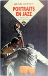 Alain Gerber - Portraits en Jazz