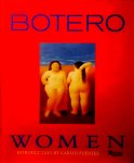 Botero , Fernando . [ ISBN 9780847825554 ] 3719 ( Introduction by Carlos Fuentes . ) - Botero Women . ( A deluxe compendium of more than one hundred of the finest works by the acclaimed artist explores a world of feminine beauty in portraits featuring his joyfully rotund figures, offering a selection of paintings that includes a -