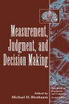 Michael H. Birnbaum - Measurement, Judgment, and Decision Making