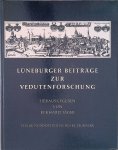 Jäger, Eckhard - Lüneburger Beiträge zur Vedutenforschung
