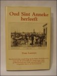 LAUWERS, Frans; - Oud Sint Anneke herleeft.