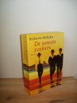 Bolano, Roberto - De woeste zoekers Bolano, Roberto - De woeste zoekers