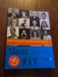 Kohler, Wim;  Bats, Cinta de - Slow, slank & fit. Lijfboek voor lang mediterraan leven