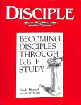 Wilke, Richard B. - Disciple.  Becomings Disciples Through Bible Study