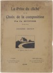 Duvivier Ch. - La prise du cliché et le choix de la composition