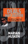 Marian Husken 61990 - 25 jaar deals met justitie