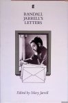 Jarrell, Mary (editor) - Randall Jarrell's Letters: an Autobiographical and Literary Selection
