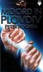 Roorda, Peter - Moord in Plovdiv
