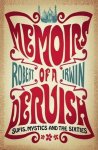 Robert Irwin - Memoirs of a Dervish