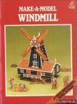 Diverse auteurs - Make-a-model windmill. A three dimensional model to make