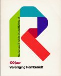 Hijmersma, Herbert J. - 100 jaar Vereniging Rembrandt. Een eeuw particulier kuntbehoud in Nederland