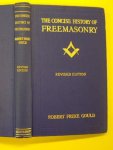 GOULD, ROBERT. - The Concise History of Freemasonry.