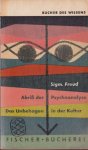 Freud, Sigm. - Abriss der Psychoanalyse | Das Unbehagen in der Kultur