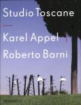 Belt, Werner van den - Studio Toscane - Karel Appel en Roberto Barni